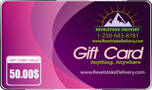Load image into Gallery viewer, Revelstoke Delivery - Gift Card.