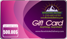 Load image into Gallery viewer, Revelstoke Delivery - Gift Card.